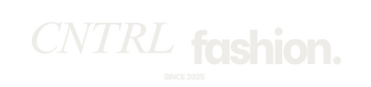CNTRL. fashion